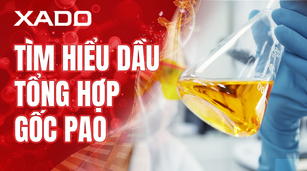 dầu tổng hợp gốc pao